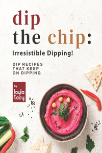 Dip the Chip