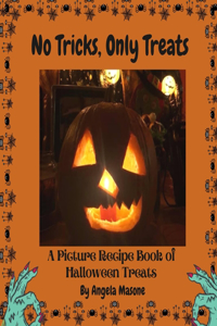 No Tricks, Only Treats