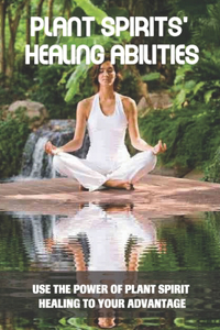Plant Spirit Healing