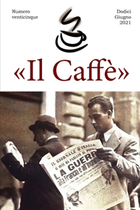 Il Caffè numero venticinque