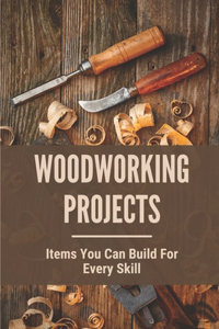 Woodworking Projects