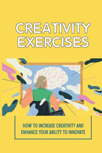 Creativity Exercises