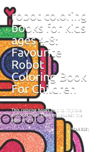 robot coloring books for kids ages 4-8