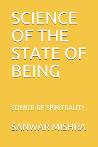 Science of the State of Being