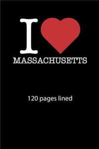 I love Massachusetts notebook 120 pages lined