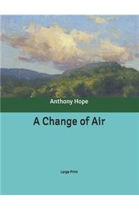 A Change of Air