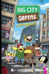 Big City Greens Coloring Book