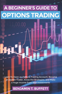 Beginner's Guide to Options Trading