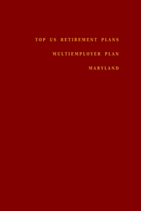 Top US Retirement Plans - Multiemployer Plan - Maryland