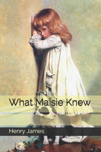 What Maisie Knew