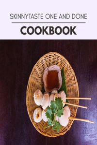 Skinnytaste One And Done Cookbook