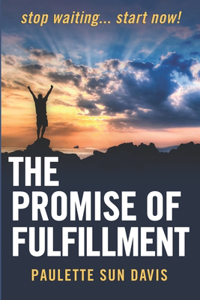 Promise Of Fulfillment