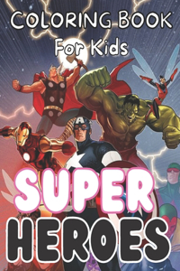 Super Hero coloring book for kids