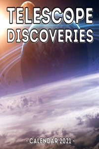 Telescope Discoveries Calendar 2021