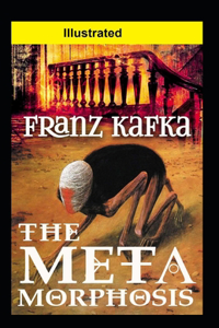 The Metamorphosis Illustrated