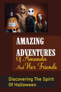 Amazing Adventures Of Amanda And Her Friends
