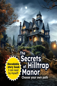 The Secrets of Hilltrap Manor