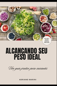 Alcançando Seu Peso Ideal