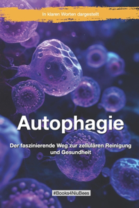 Autophagie