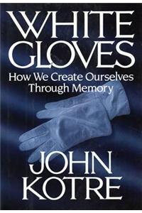 White Gloves