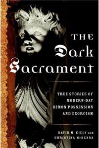 The Dark Sacrament