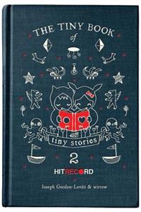 The Tiny Book of Tiny Stories: Volume 2