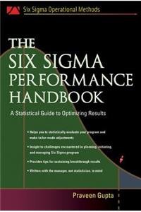 Six SIGMA Performance Handbook