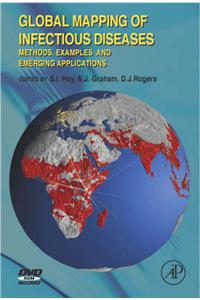 Global Mapping of Infectious Diseases: Methods, Examples and Emerging Applications