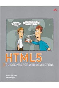 HTML5 Guidelines for Web Developers