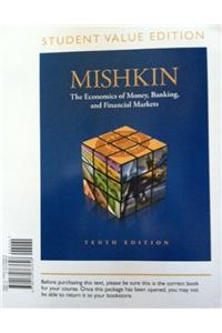 The Economics of Money, Banking, and Financial Markets