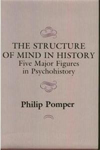 The Structure of Mind in History
