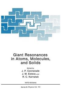 Giant Resonances in Atoms, Molecules, and Solids