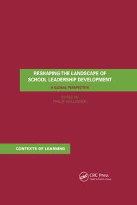 Reshaping the Landscape of School Leadership Development