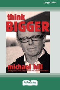 Think Bigger (16pt Large Print Edition)