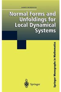 Normal Forms and Unfoldings for Local Dynamical Systems