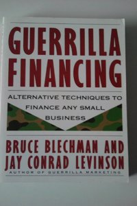 Guerrilla Financing