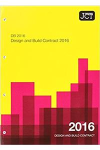 JCT: Design and Build Contract 2016 (DB)