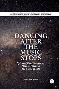 Dancing After The Music Stops
