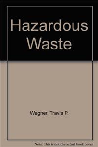 Hazardous Waste