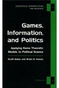 Games, Information, and Politics