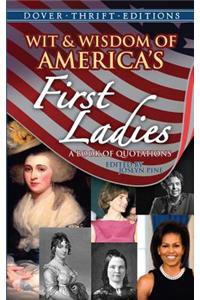 Wit and Wisdom of America's First Ladies