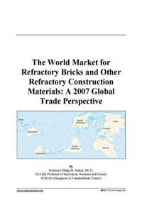 The World Market for Refractory Bricks and Other Refractory Construction Materials