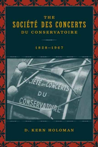 Societe des Concerts du Conservatoire, 1828-1967