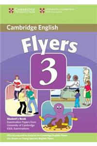Cambridge Young Learners English Tests Flyers 3 Student's Book