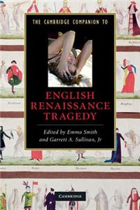 Cambridge Companion to English Renaissance Tragedy