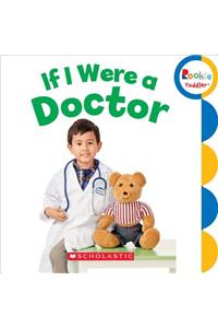 If I Were a Doctor