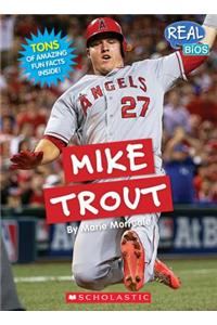 Mike Trout (Real Bios)