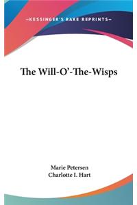 The Will-O'-The-Wisps