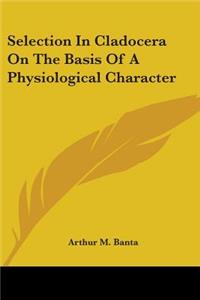 Selection In Cladocera On The Basis Of A Physiological Character