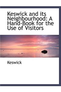Keswick and Its Neighbourhood